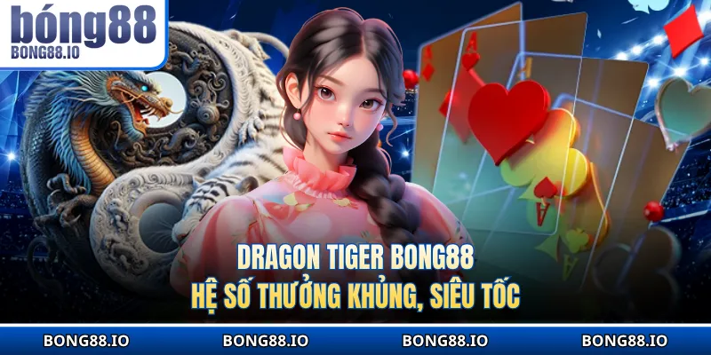 Dragon Tiger